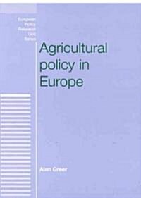 Agricultural Policy in Europe (Hardcover)