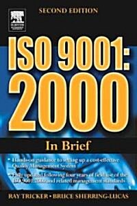ISO 9001: 2000 in Brief (Hardcover, 2 Rev ed)