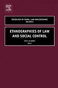 Ethnographies Of Law And Social Control (Hardcover)