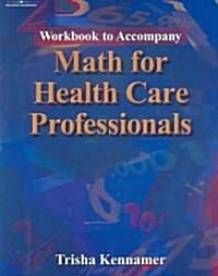 Math for Health Care Professionals (Paperback)