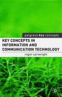 Key Concepts In Information And Communication Technology (Paperback)