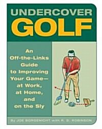 Undercover Golf (Paperback)