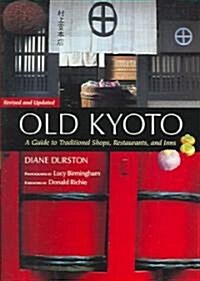 Old Kyoto (Paperback, Revised, Updated)