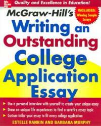 McGraw-Hill's writing an outstanding college application essay