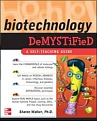 Biotechnology Demystified (Paperback)