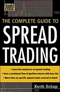 The Complete Guide To Spread Trading (Hardcover)