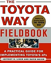 The Toyota Way Fieldbook (Paperback)