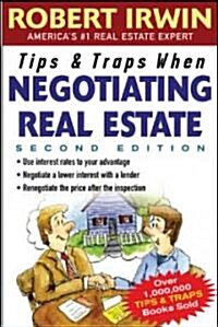 Tips and Traps When Negotiating Real Estate (Paperback, 2nd)