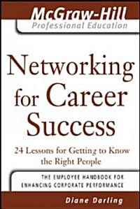 Networking for Career Success (Paperback)