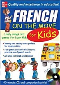 French on the Move for Kids [With Book] (Audio CD, 2, Revised)