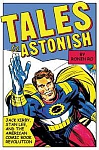Tales To Astonish (Paperback, Reprint)