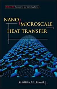 [중고] Nano/Microscale Heat Transfer (Hardcover)