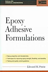 Epoxy Adhesive Formulations (Hardcover)
