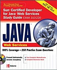 Scwsd Sun?Certified Web Services Developer For Java Study Guide (Paperback)