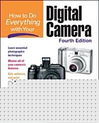 How To Do Everything With Your Digital Camera (Paperback, 4th)