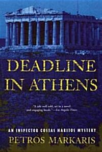 Deadline in Athens: An Inspector Costas Haritos Mystery (Paperback)