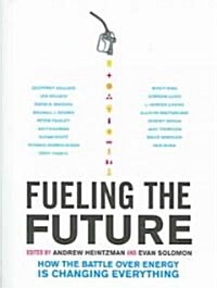 Fueling The Future (Paperback)