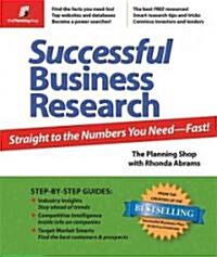 Successful Business Research: Straight to the Numbers You Need - Fast! (Paperback)