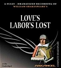 Loves Labors Lost (Audio CD, Adapted)