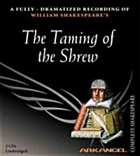 The Taming of the Shrew (Audio CD, Unabridged)