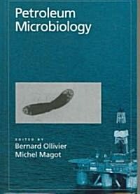 Petroleum Microbiology (Hardcover)