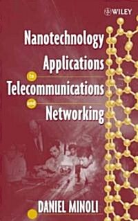 [중고] Nanotechnology Applications to Telecommunications and Networking (Hardcover)