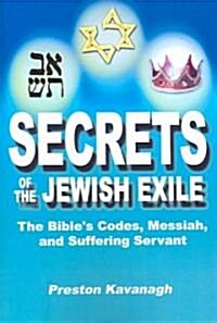 Secrets Of The Jewish Exile (Paperback)