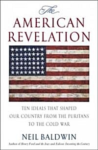 The American Revelation (Hardcover)