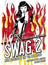 Swag 2: Rock Posters of the 90s and Beyond (Paperback, New)