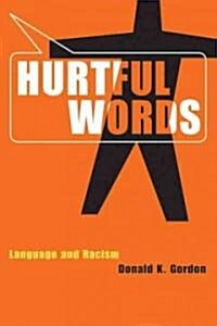 Hurtful Words (Paperback)