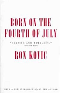 Born on the Fourth of July (Paperback)