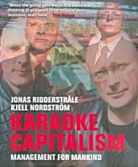 Karaoke Capitalism : Managing for Mankind (Paperback)