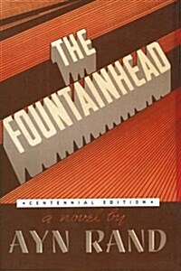 The Fountainhead (Hardcover, Centennial)