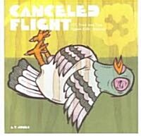 Cancelled Flight (Paperback)