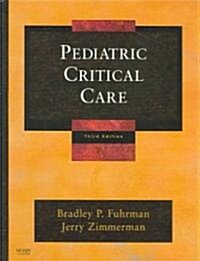 [중고] Pediatric Critical Care (Hardcover, 3rd)
