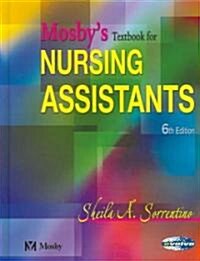 Mosbys Textbook for Nursing Assistants - Hard Cover Version (Hardcover, 6)