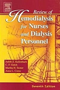 Review Of Hemodialysis For Nurses And Dialysis Personnel (Paperback, 7th)