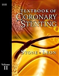 Textbook Of Coronary Stenting (Hardcover, 1st)