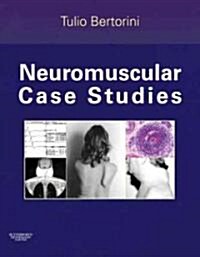 Neuromuscular Case Studies (Hardcover)