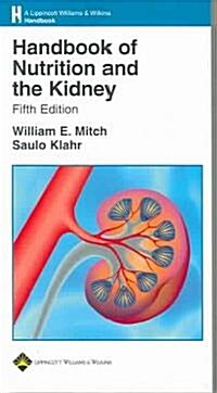 Handbook Of Nutrition And The Kidney (Paperback, 5th)