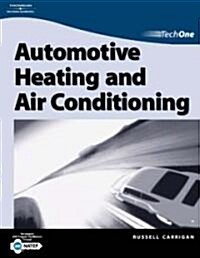 Techone: Automotive Heating and Air Conditioning (Paperback)