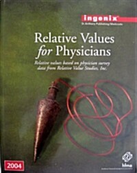 Relative Values For Physicians 2004 (Paperback, 1st)