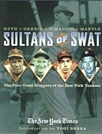 Sultans Of Swat (Hardcover)