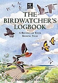 The Birdwatchers Logbook (Hardcover)