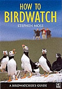 How To Birdwatch (Hardcover)
