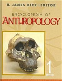 Encyclopedia of Anthropology: Five-Volume Set (Hardcover)