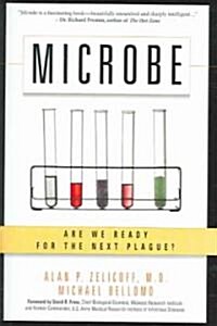 Microbe: Are We Ready for the Next Plague? (Hardcover)