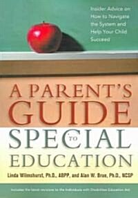 A Parents Guide To Special Education (Paperback)