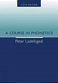 A Course In Phonetics (Paperback, CD-ROM, 5th)