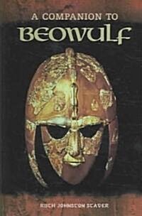 A Companion To Beowulf (Hardcover)